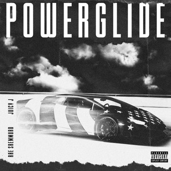 Rae Sremmurd / Swae Lee / Slim Jxmmi - Powerglide (Explicit)