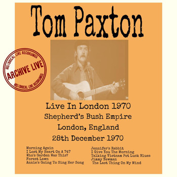 Tom Paxton - Live in London 1970