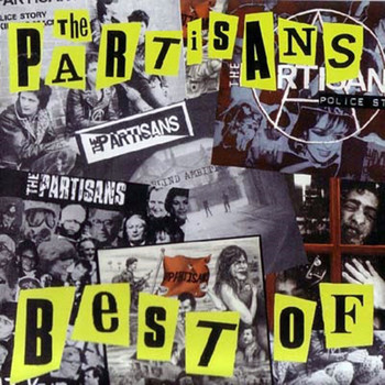 The Partisans - Best of the Partisans (Explicit)