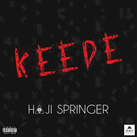 Haji Springer - Keede - Single (Explicit)