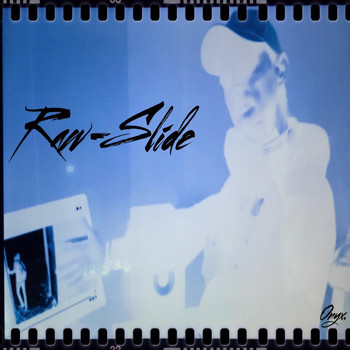 Onyx - Raw-Slide (Explicit)