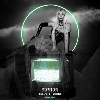Iggy Azalea - Savior (Freedo Remix)