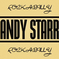 Andy Starr - Rockabilly