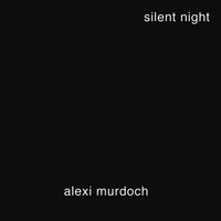 Alexi Murdoch - Silent Night