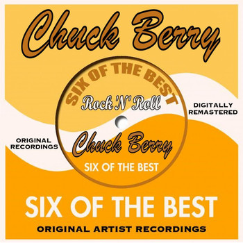 Chuck Berry - Six Of The Best - Rock 'n' Roll