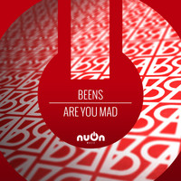 Beens - Are You Mad