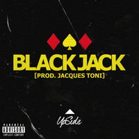 Upside - BlackJack (Explicit)