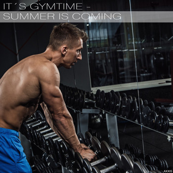 Various Artists - It's Gymtime Summer Is Coming