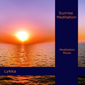 Lykka - Sunrise Meditation