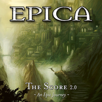 Epica - The Score 2.0: An Epic Journey