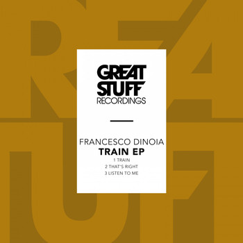 Francesco Dinoia - Train EP
