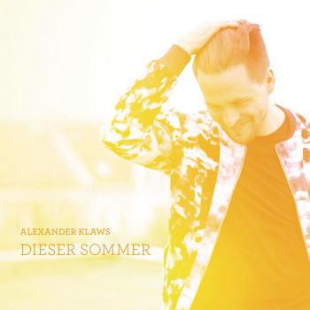 Alexander Klaws - Dieser Sommer