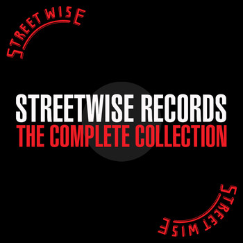 Various Artists - Streetwise Records: The Complete Collection (Explicit)
