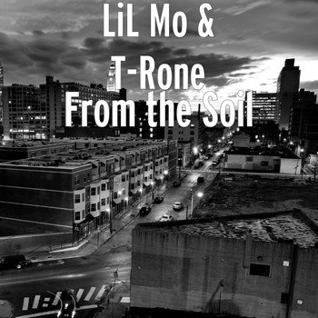 Lil Mo - From the Soil (Explicit)