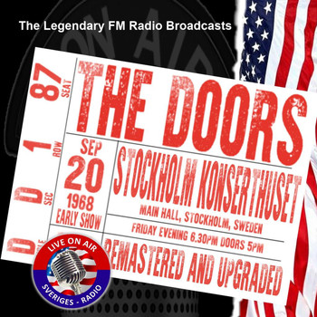 The Doors - Legendary FM Broadcasts - Early Show Stockholm Konserthuset, Sweden 20th September 1968