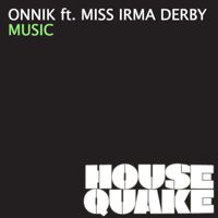 Onnik - Music (feat. Miss Irma Derby)