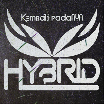 Hybrid - Kembali PadaNya