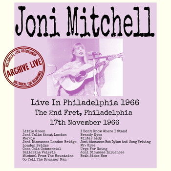 Joni Mitchell - Live In Philadelphia 1966