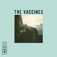 The Vaccines - Wetsuit / Tiger Blood (Explicit)