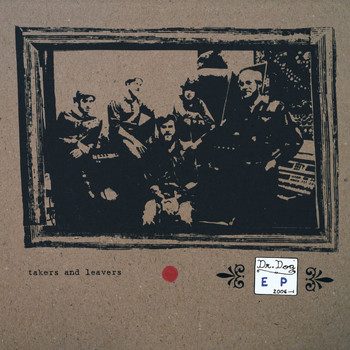 Dr. Dog - Takers and Leavers