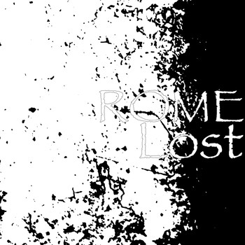 Rome - Lost (Explicit)