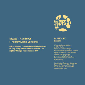 Mozez - Run River (The Ray Mang Versions)