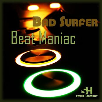 Bad Surfer - Beat Maniac