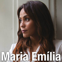 Maria Emília - Maria Emília
