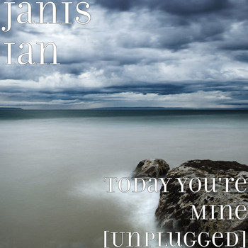 Janis Ian - Today You're Mine (Unplugged)