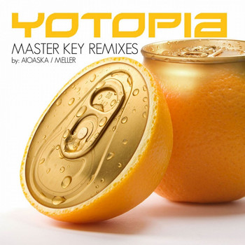 Yotopia - Master Key (Remixes)