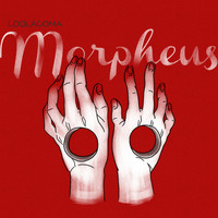 Loolacoma - Morpheus
