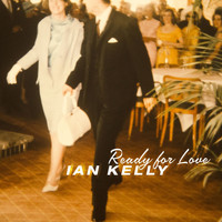 Ian Kelly - Ready for Love