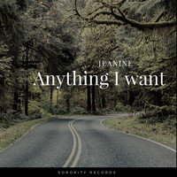 Jeanine - Anything I Want