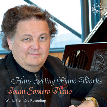 Jouni Somero - Hans Seeling: Piano Works