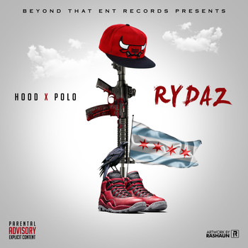 Hood - Rydaz (Explicit)