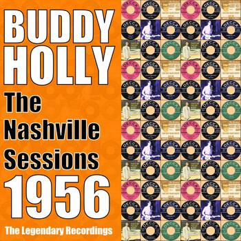 Buddy Holly - The Nashville Sessions 1956