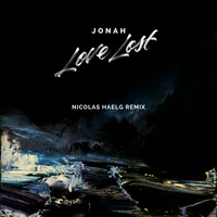 Jonah - Love Lost (Nicolas Haelg Remix)