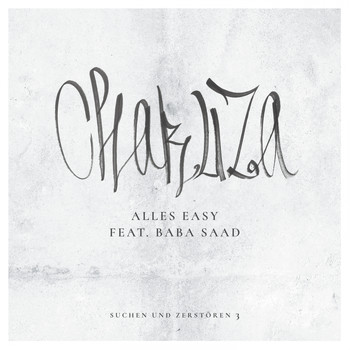 Chakuza - Alles Easy (Explicit)