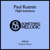 Paul Kuzmin - Flight Intentions