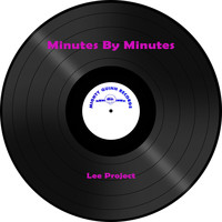Lee Project - Minutes By Minutes