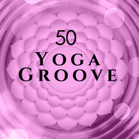 The Yoga Specialists - 50 Yoga Groove - Prime Kundalini Yoga Music