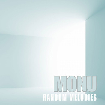Monu - Random Melodies