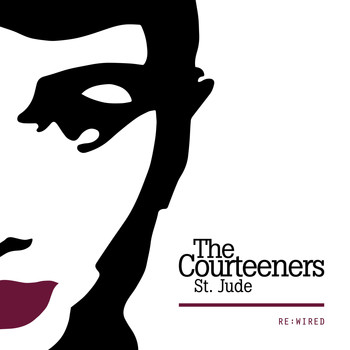 Courteeners - St. Jude Re:Wired (Explicit)