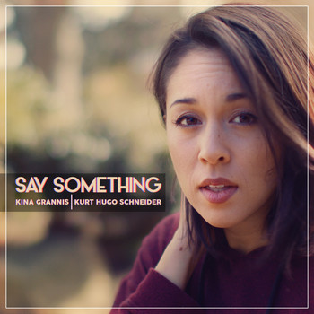 Kurt Hugo Schneider - Say Something