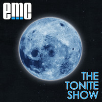 EMC - The Tonite Show