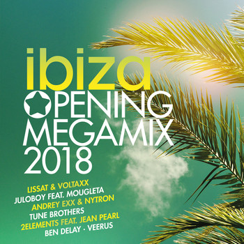Various Artists - Ibiza Opening Megamix 2018