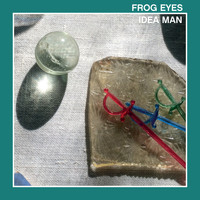 Frog Eyes - Idea Man