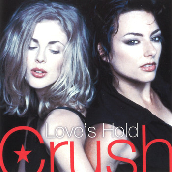 Crush - Love's Hold (Single)