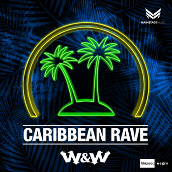 W&W - Caribbean Rave