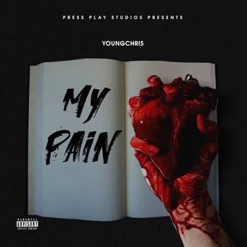 Young Chris - My Pain (Explicit)
